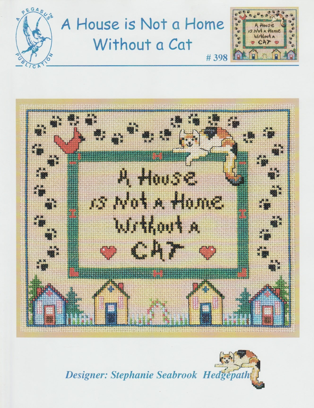 Pegasus A House is Not a Home Without a Cat 398 cross stitch pattern