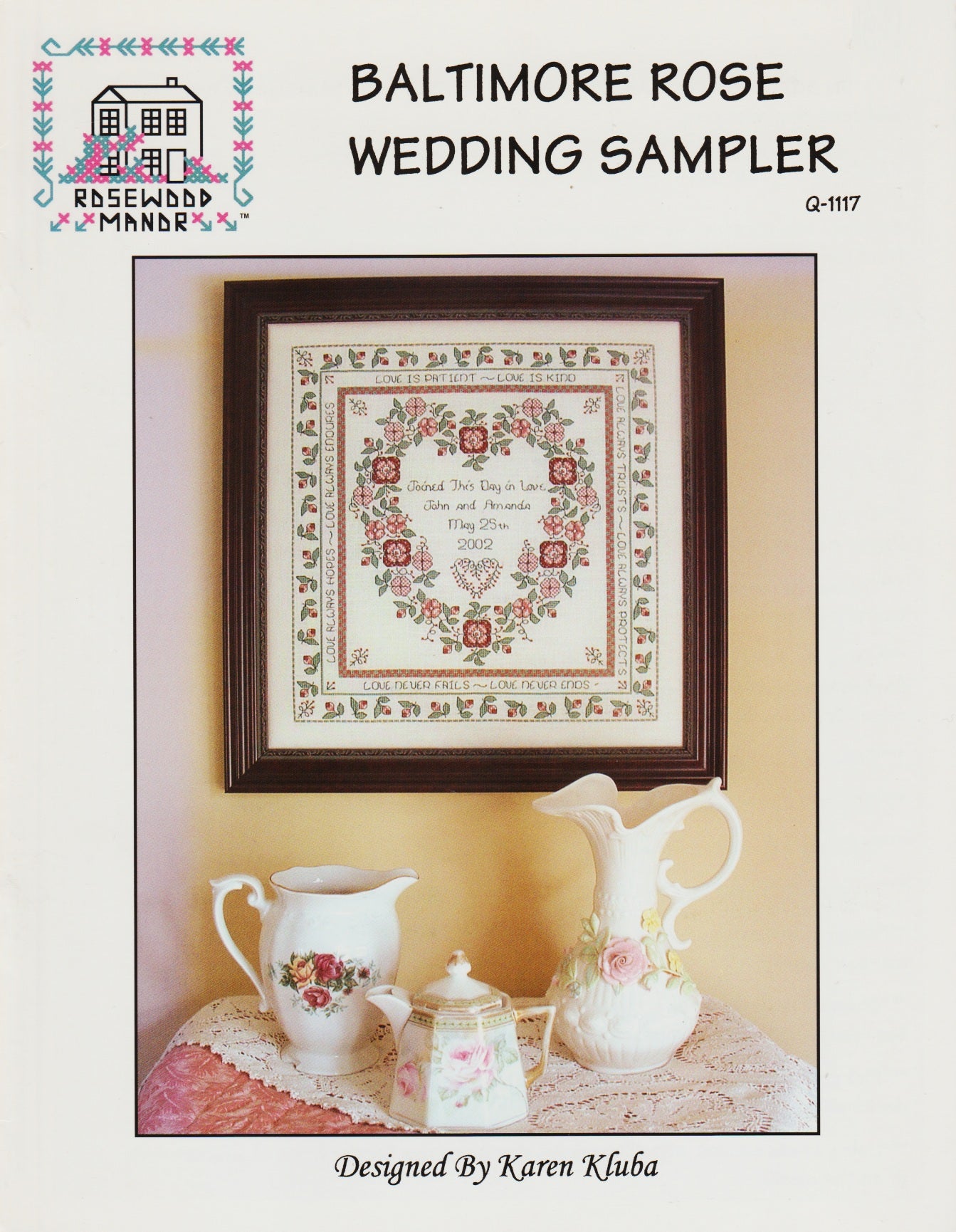 Rosewood Manor Baltimore Rose Wedding Sampler Q-1117 cross stitch pattern