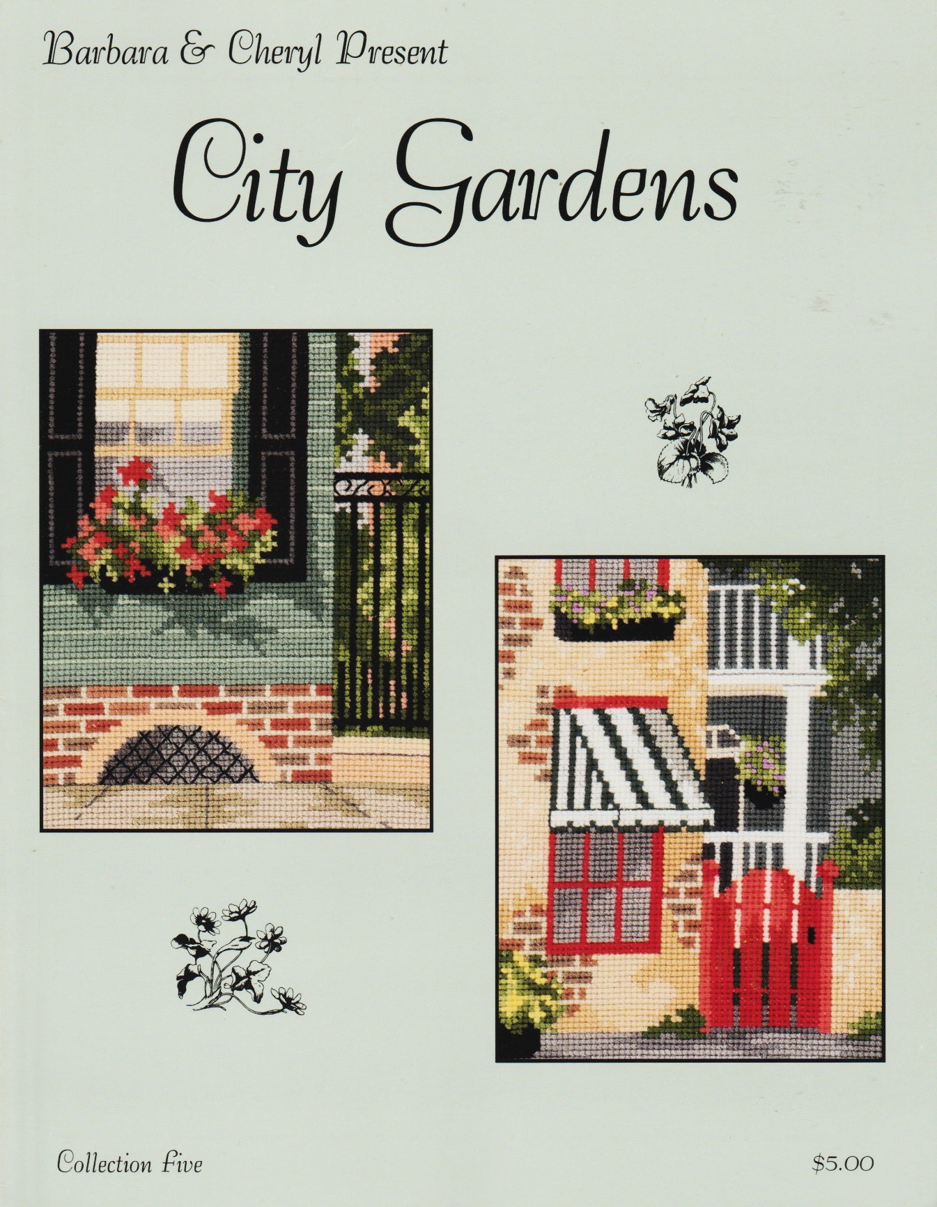 Barbara & Cheryl City Gardens 5 cross stitch pattern