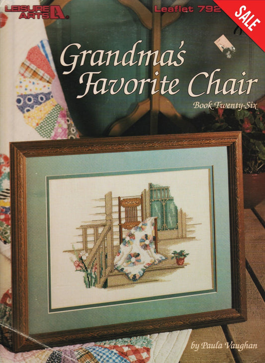 Leisure Arts Grandma's Favorite Chair 792 cross stitch pattern