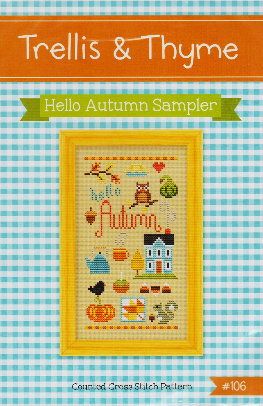 Trellis & Thyme Hello Autumn Sampler cross stitch pattern