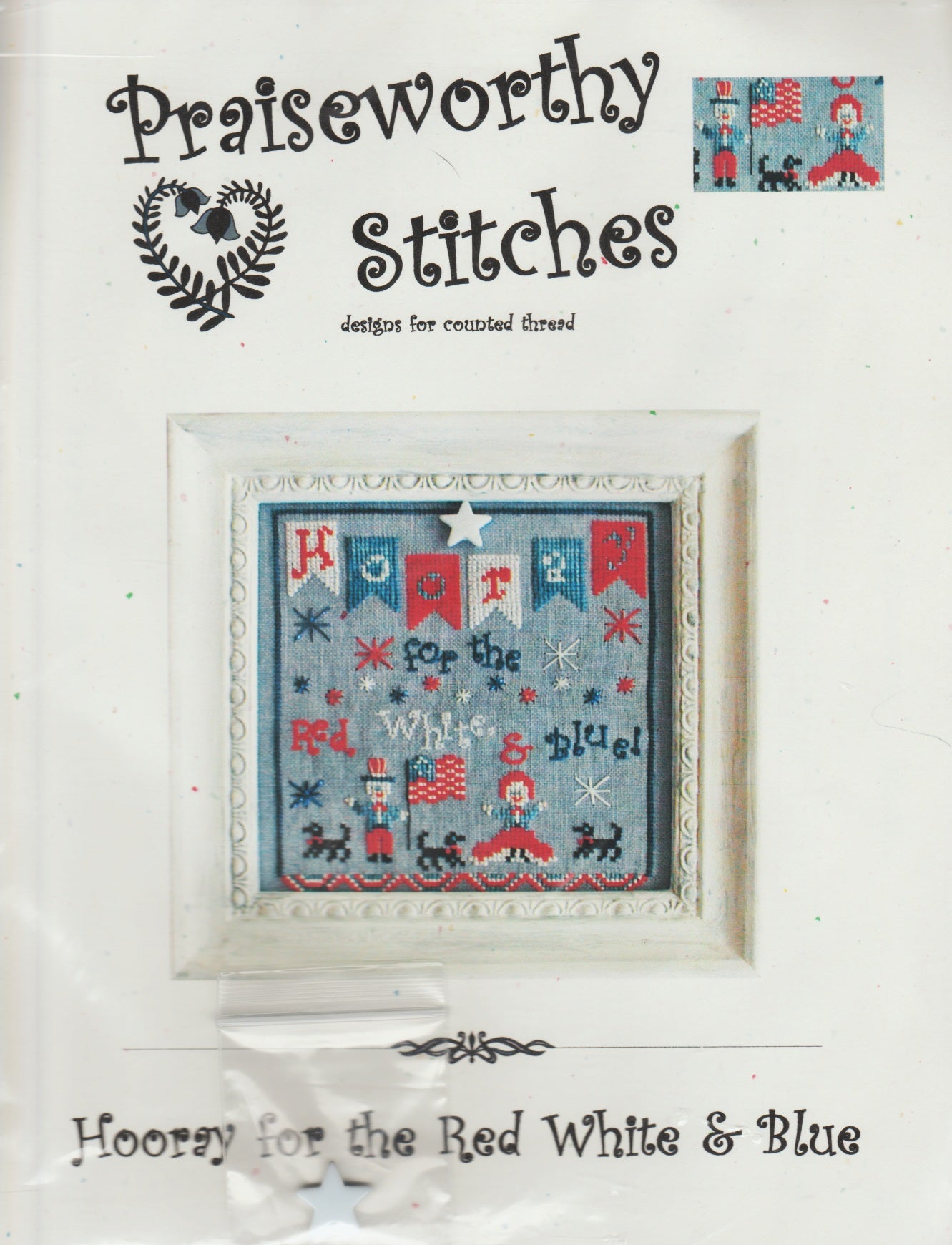 Praiseworthy Stitches Hooray for the Red White & Blue cross stitch pattern