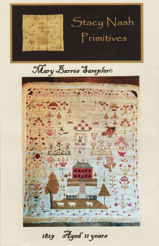 Stacy Nash Mary Barres Sampler 1829 cross stitch pattern