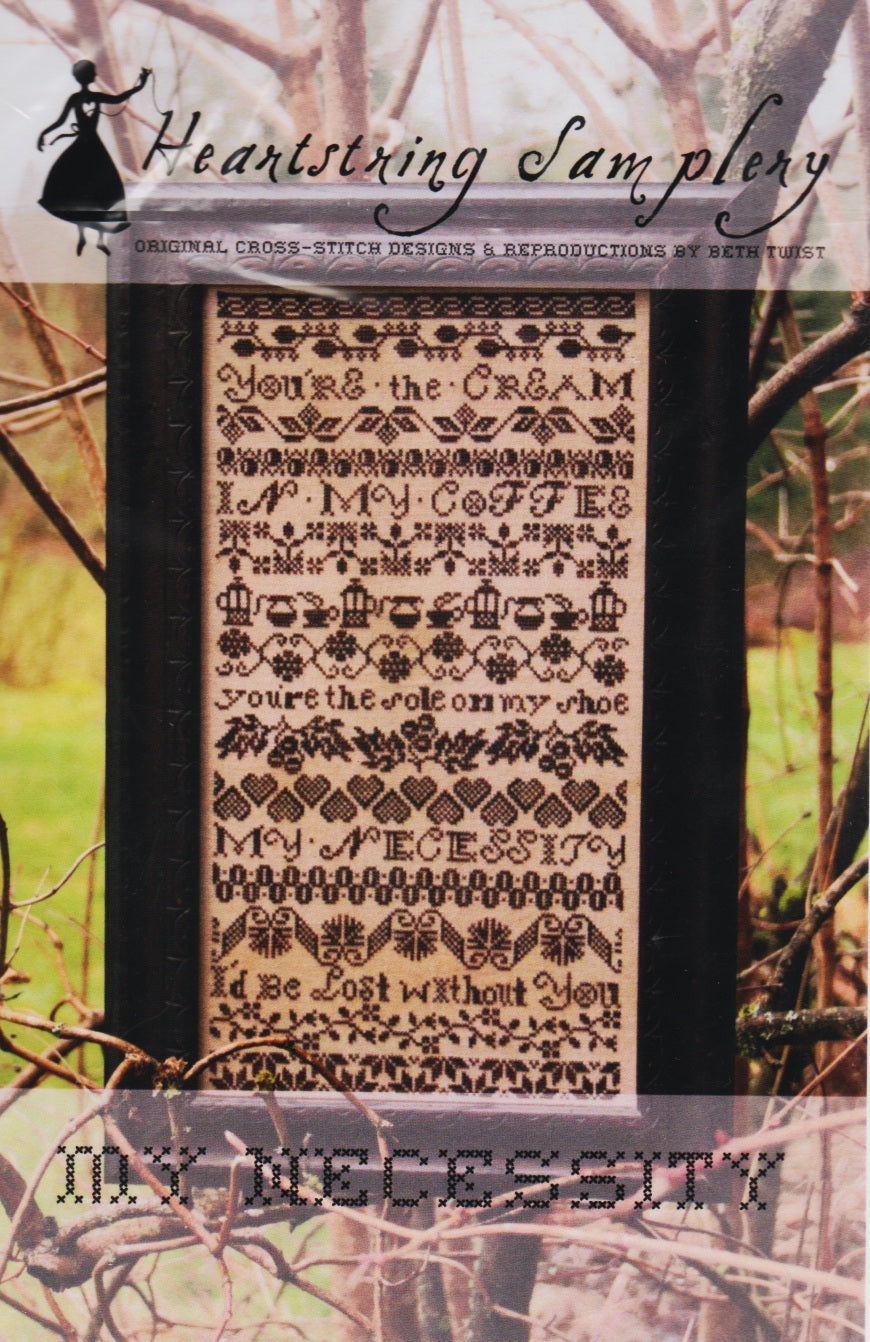 Heartsting Samplery My Necessity cross stitch pattern