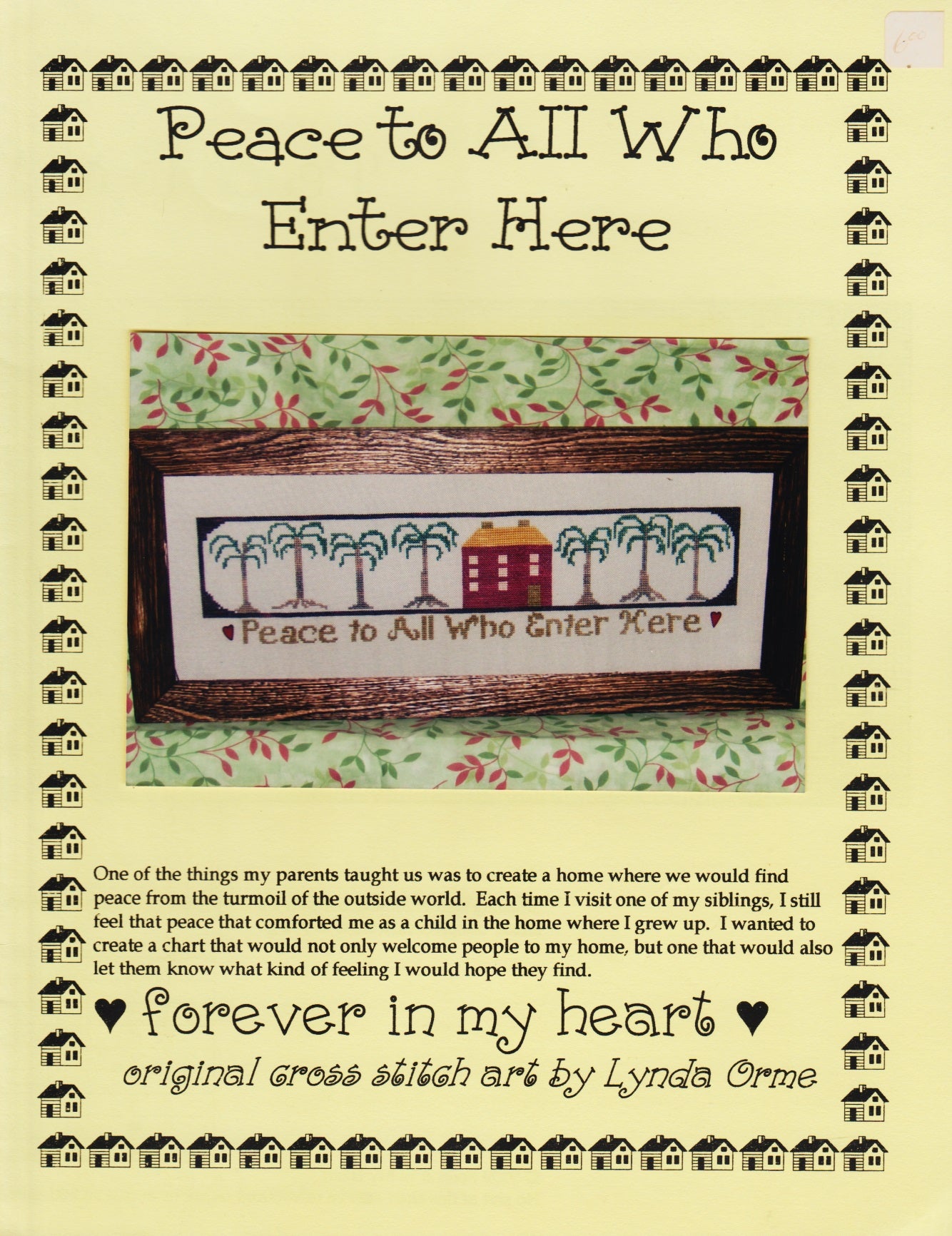Forever In My Heart Peace To All Who Enter Here cross stitch pattern