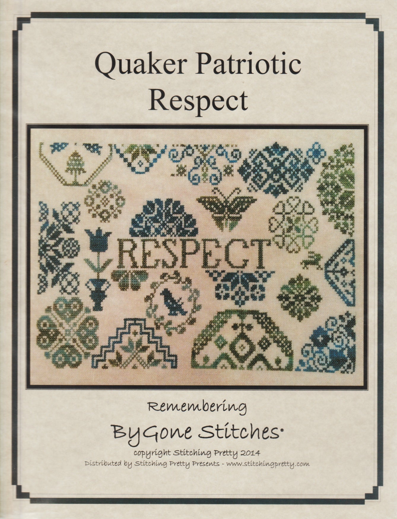 Bygone Stitches Quaker Patriotic Respect cross stitch pattern