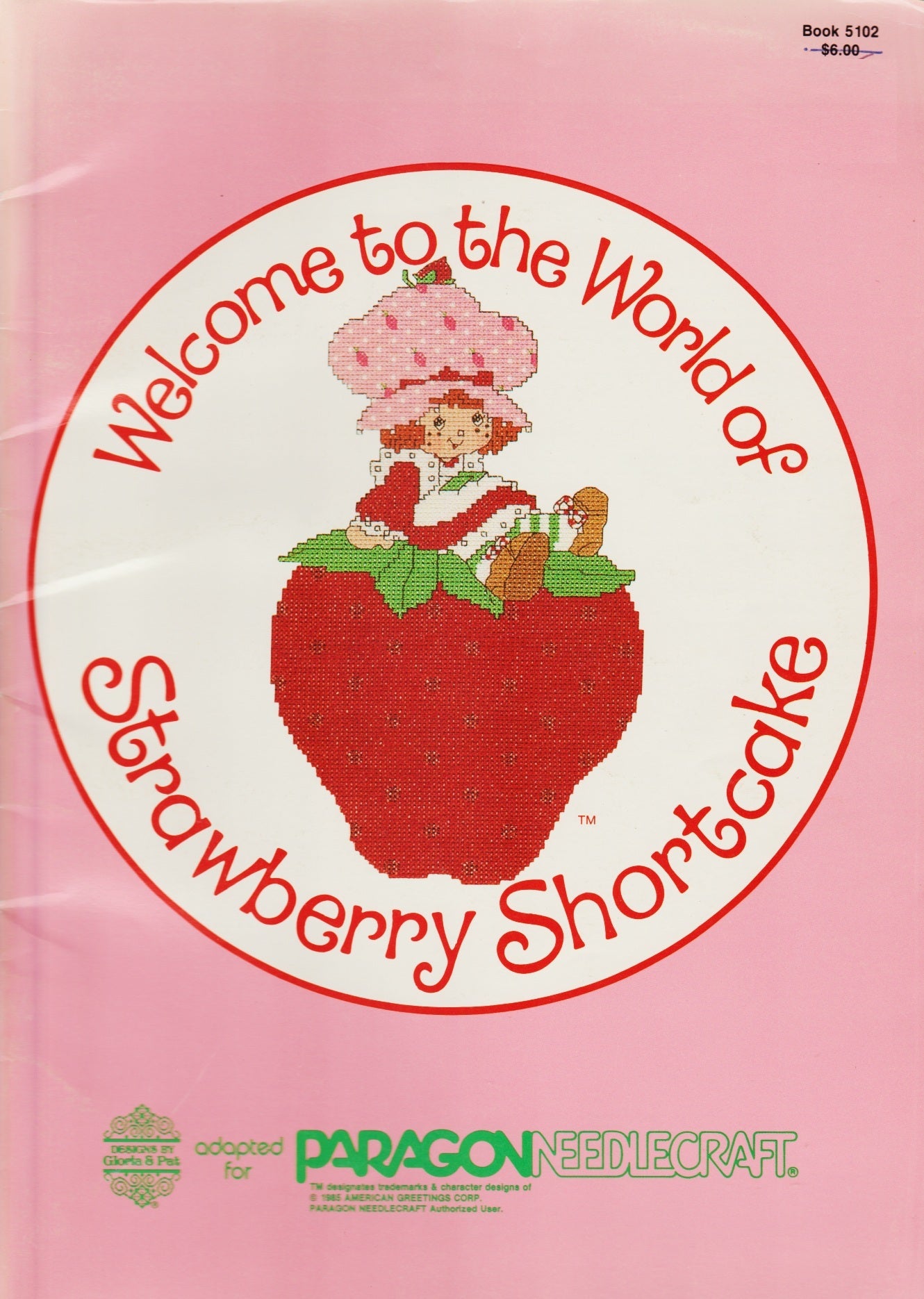 Gloria & Pat Paragon Strawberry Shortcakes 5102 cross stitch pattern
