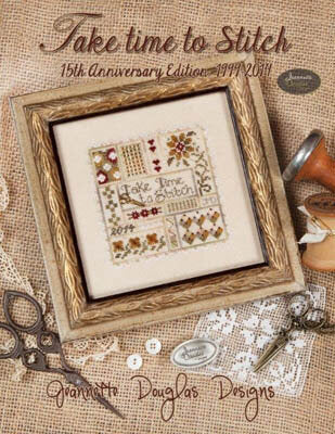 Jeannette Douglas Take Time to Stitch 15th Anniversary Edition cross stitch patern