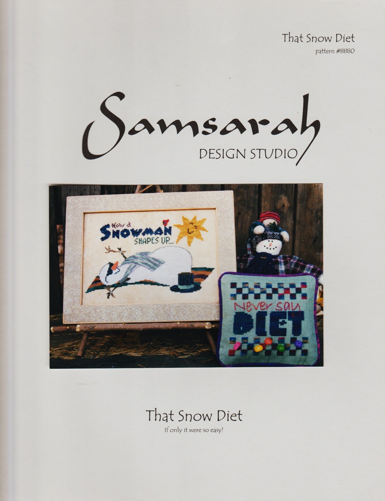Sam Sarah That Snow Diet 8880 snowman cross stitch pattern