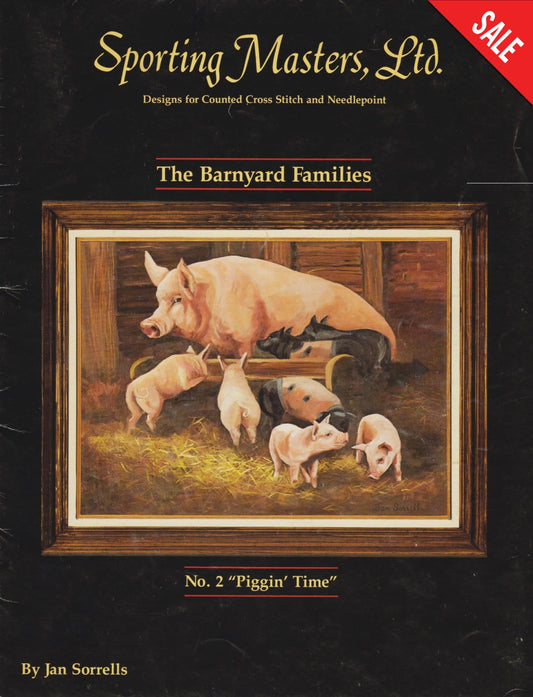 Sporting Masters The Barnyard Families - Piggin' Time cross stitch pattern
