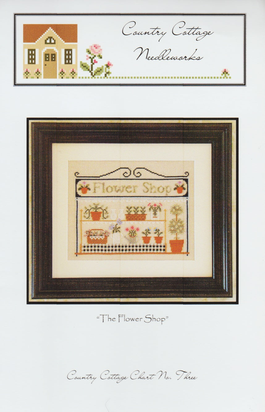Country Cottage Needleworks The Flower Shop CCN3 cross stitch pattern
