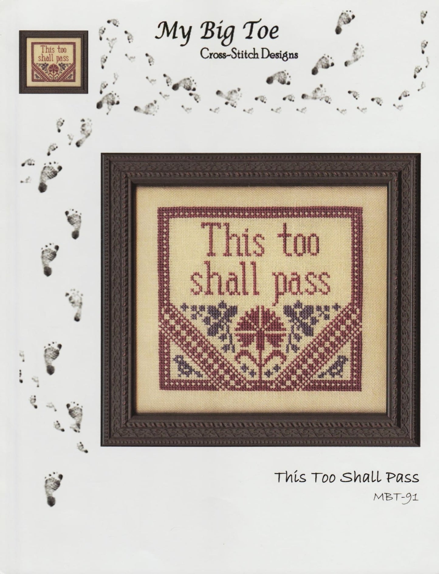 My Big Toe This Too Shall Pass MBT-91 cross stitch pattern