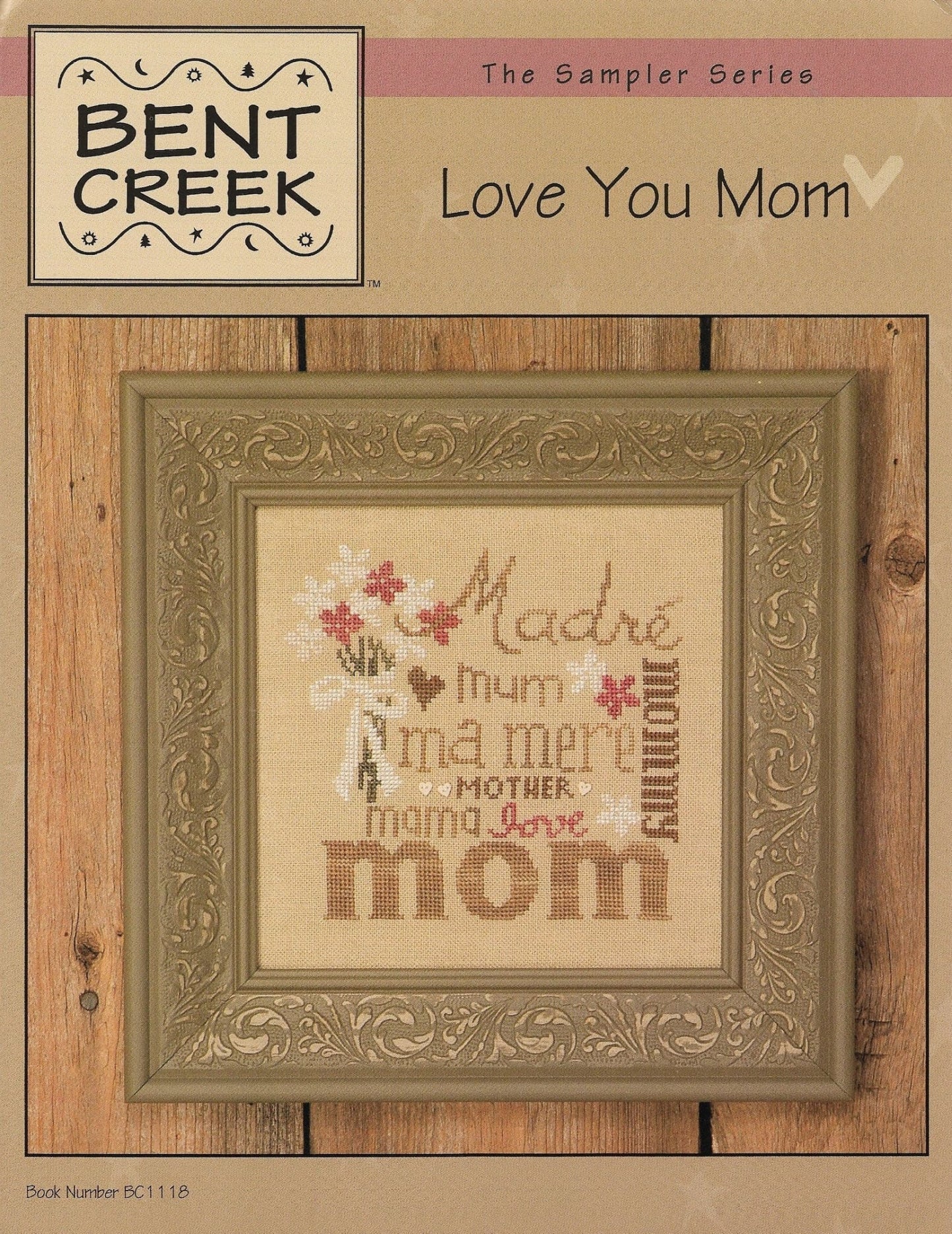 Bent Creek Love You Mom cross stitch pattern