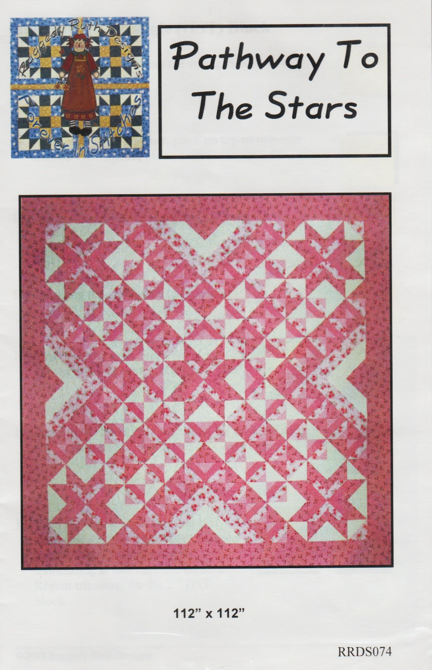 Raggedy Ruth Pathway To The Stars quilt pattern