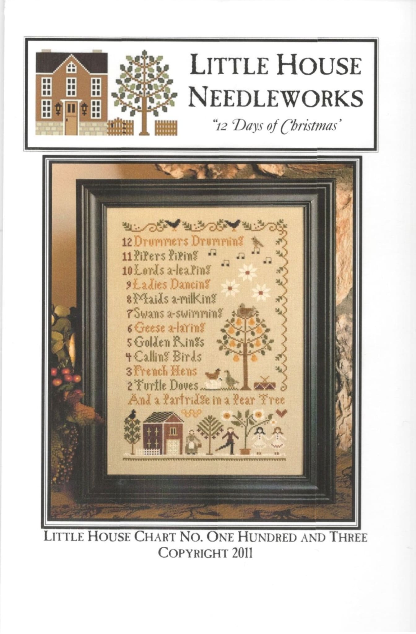 Little House Needleworks 12 days of Christmas LHN103 cross stitch pattern