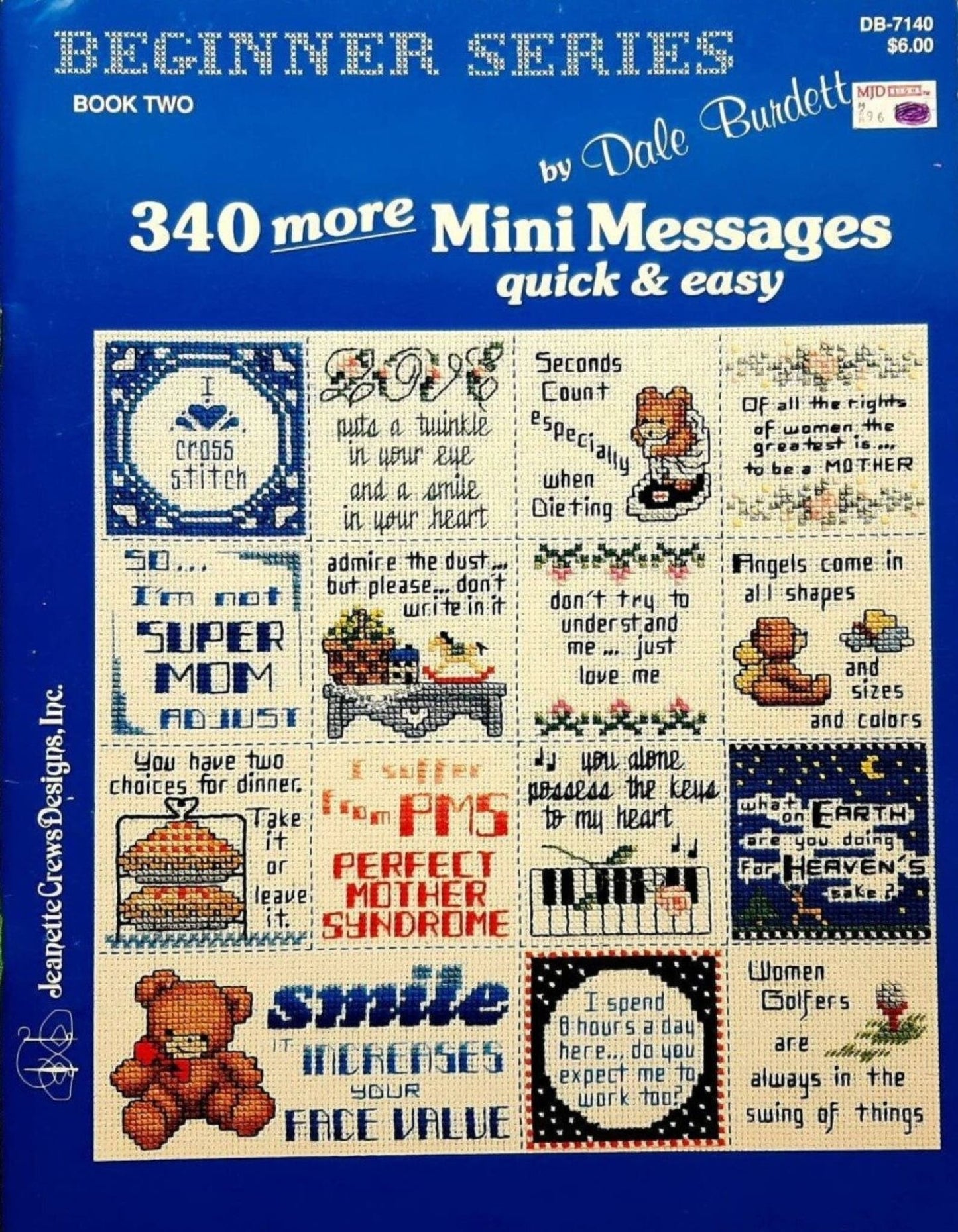 Jeanette Crews 340 More Mini Messages Dale Burdett cross stitch pattern book