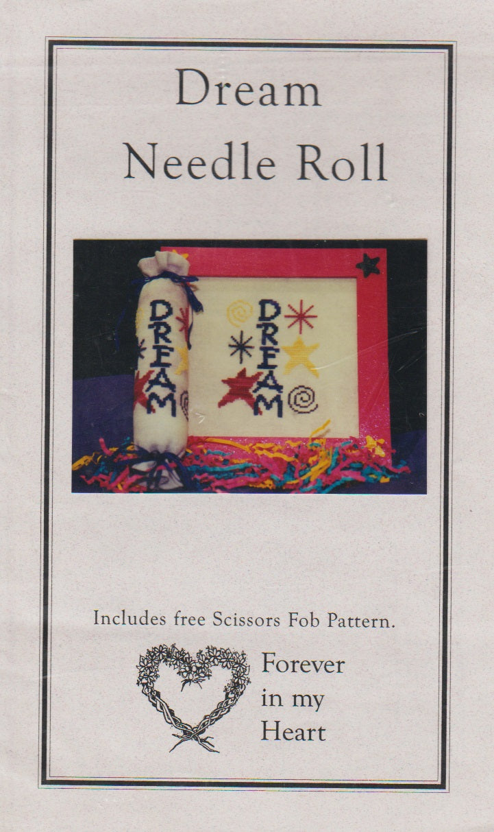 Forever In My Heart Dream Needleroll cross stitch pattern