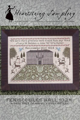 Heartstring Samplery Feniscowles Hall 1824 cross stitch pattern