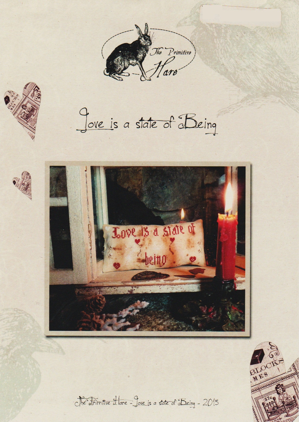 The Primitive Hare Love is a State of Being cross stitch pattern