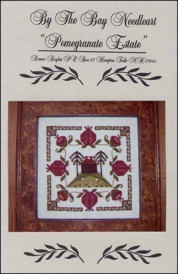 By The Bay Needleart Pomegranate Estate cross stitch pattern
