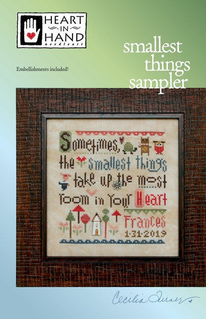 Heart In Hand Smallest Thing Sampler cross stitch sampler pattern