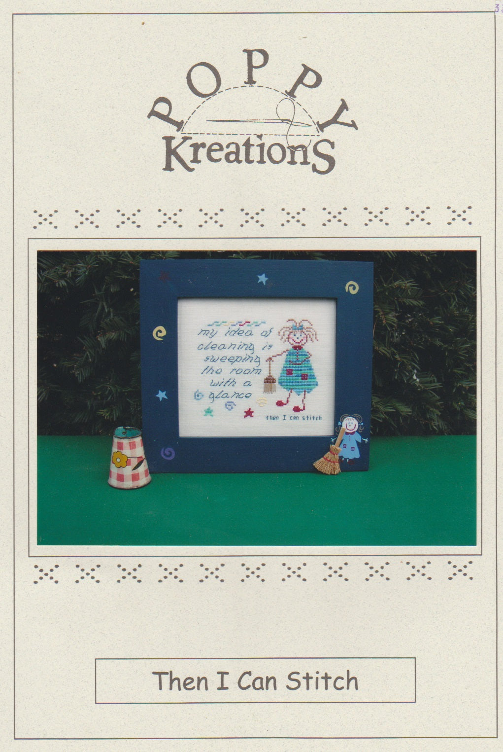 Poppy Kreations Then I Can Stitch cross stitch pattern