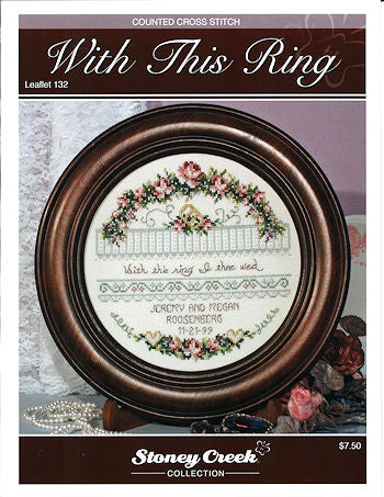 Stoney Creek With This Ring LFT132 wedding cross stitch pattern