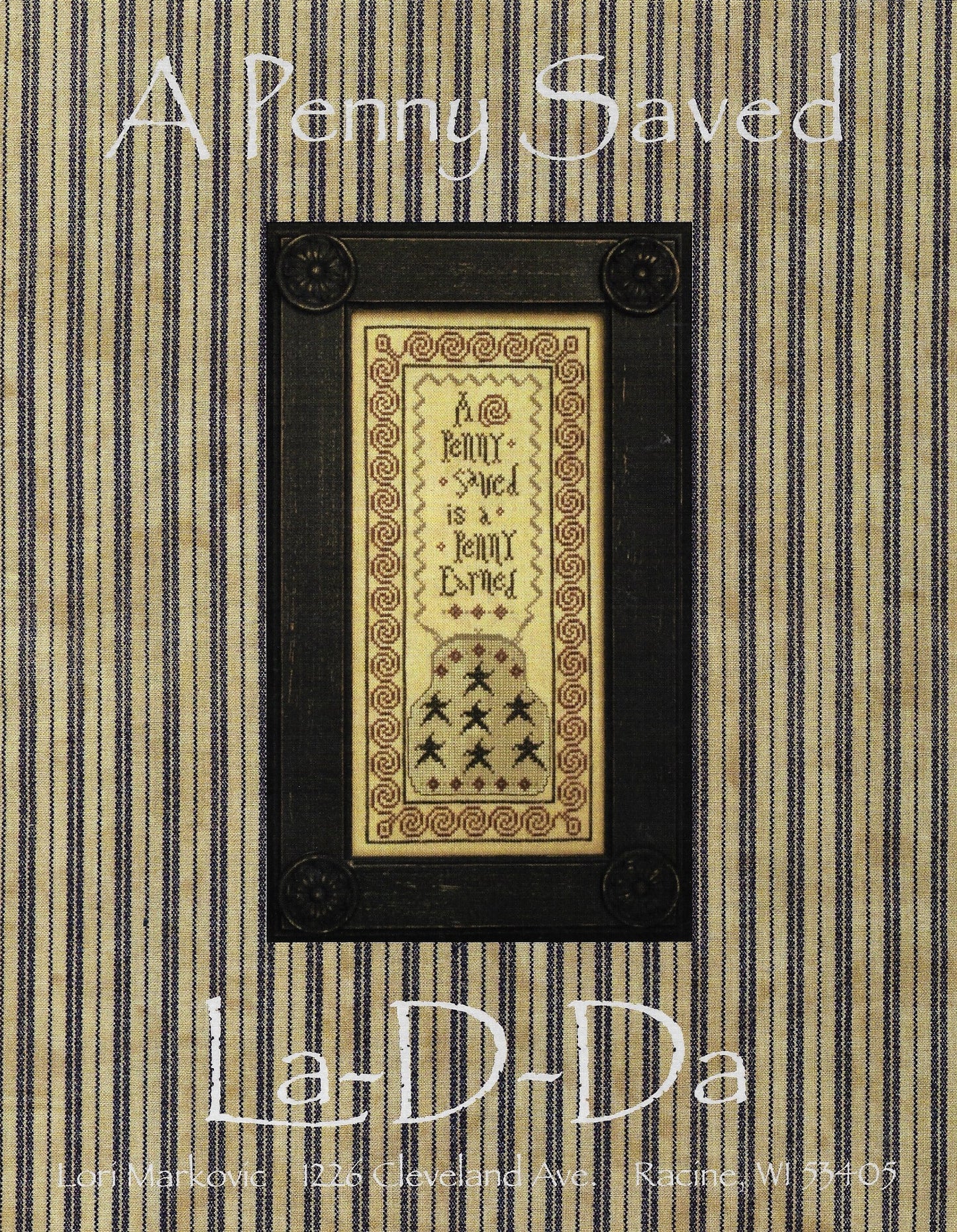 La-D-Da A Penny Saved cross stitch pattern