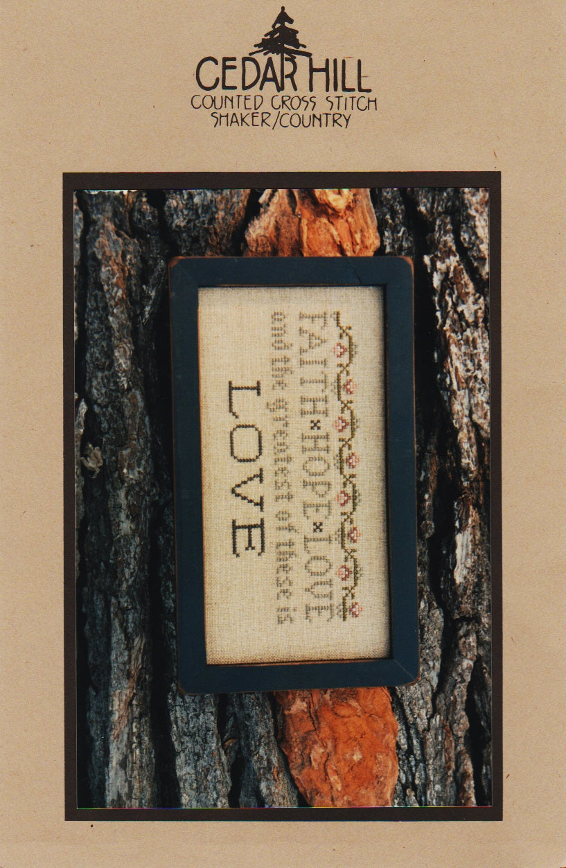 Cedar Hill Faith Hope Love cross stitch pattern