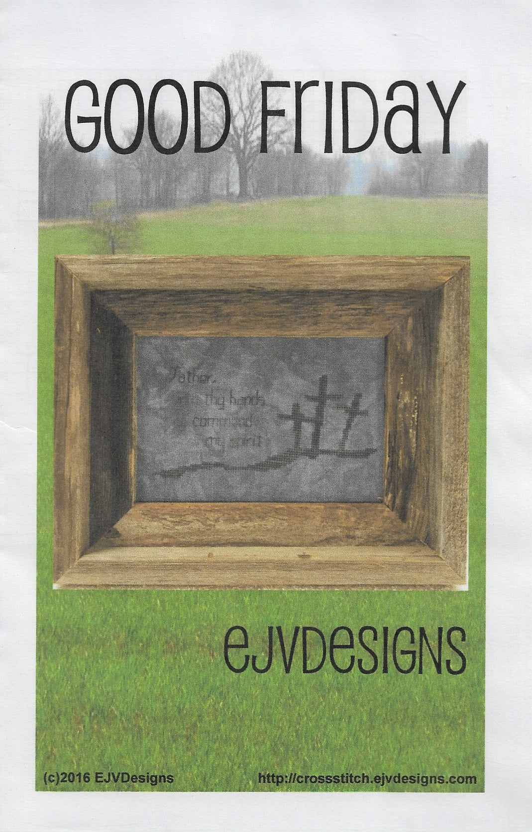 EJV Designs Good Friday religious cross stitch pattern