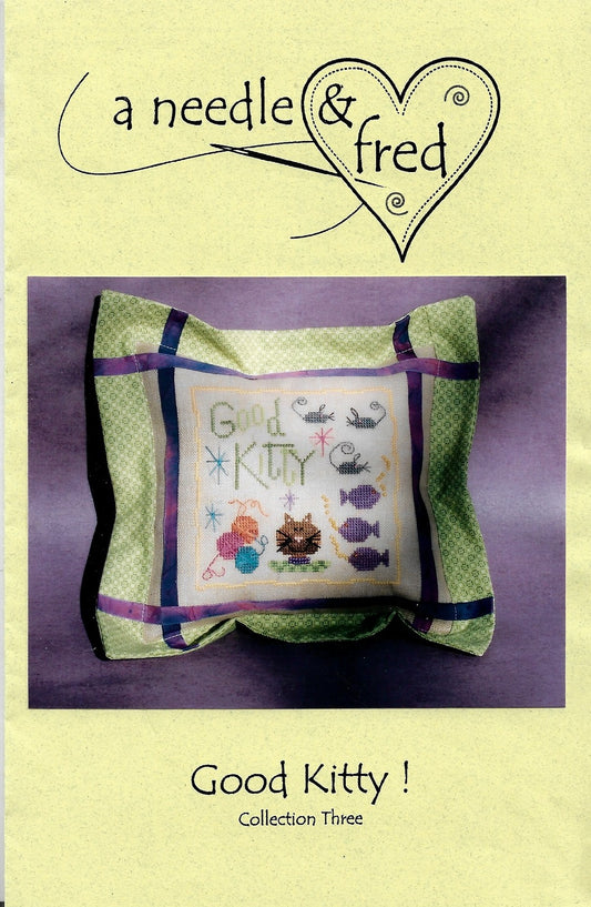 A Needle & Fred Good Kitty! cross stitch pattern