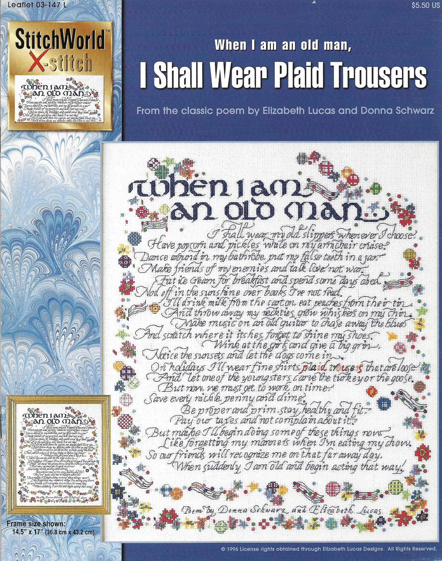 StitchWorld X-Stitch (When I am an old man,) I Shall Wear Plaid Trousers cross stitch pattern