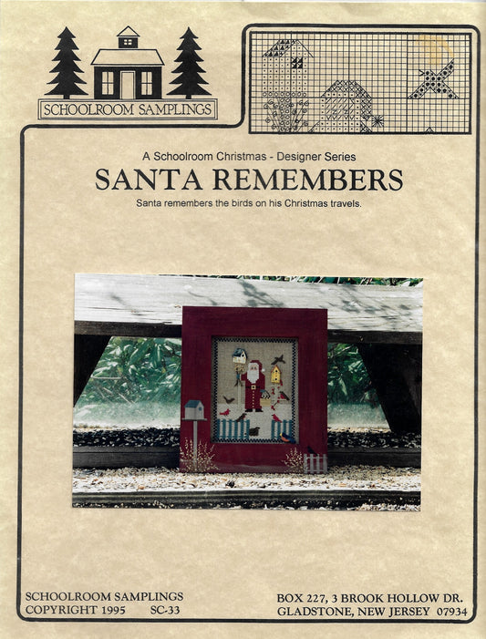Schoolhouse Samplings Santa Remembers cross stitch pattern