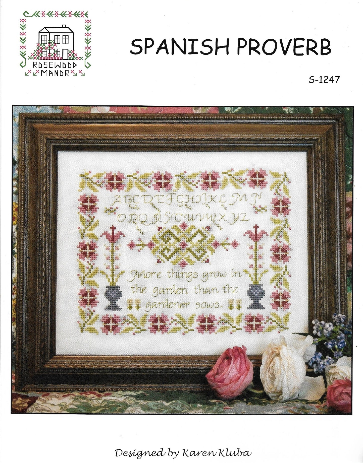 Rosewood Manor Spanish Proverb cross stitch pattern