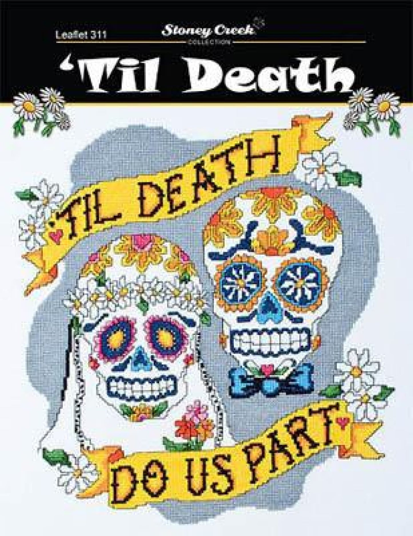 Stoney Creek Sugar skull Til Death wedding LFT311 cross stitch pattern