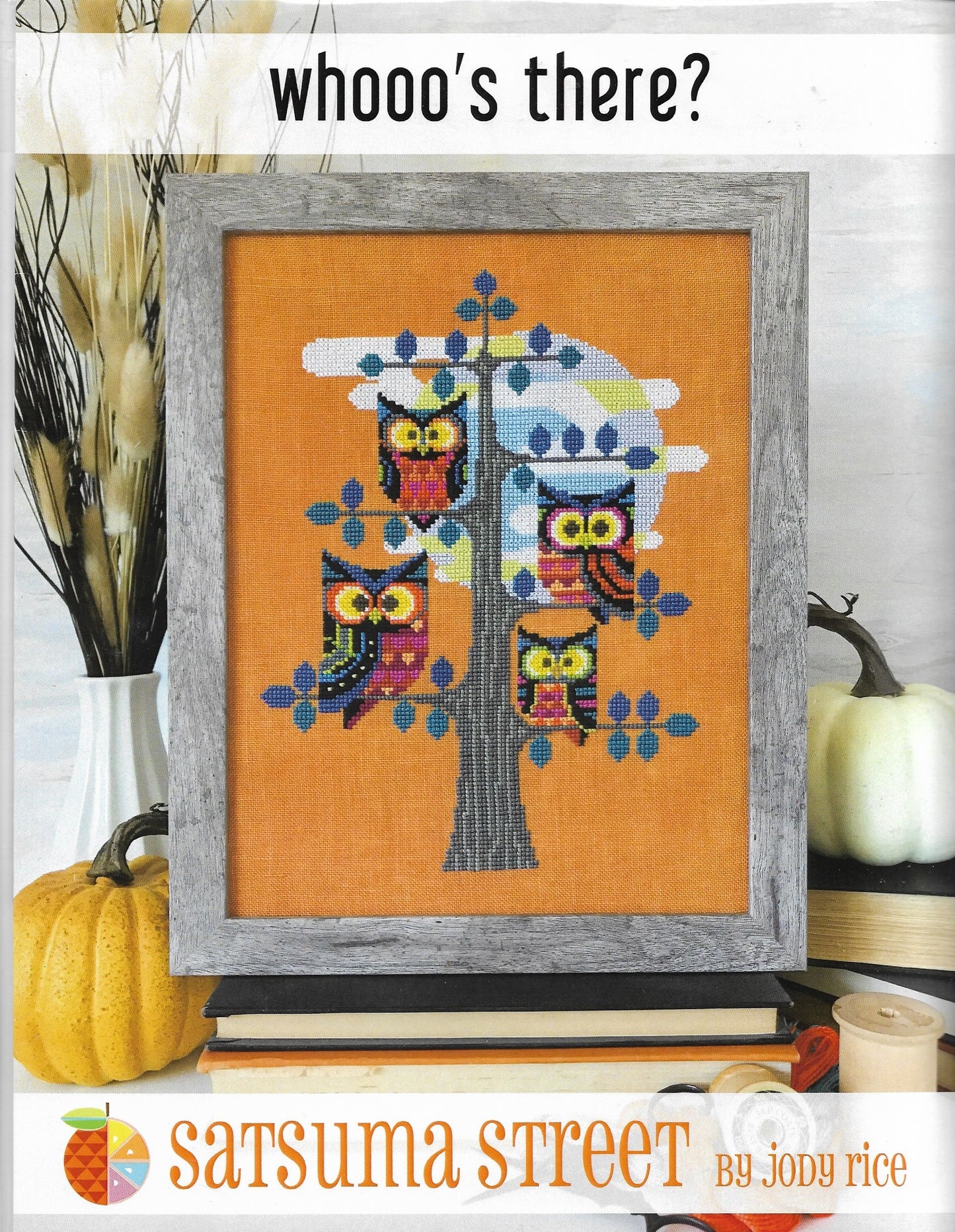 Satsuma Street Whooo's There? owl cross stitch pattern