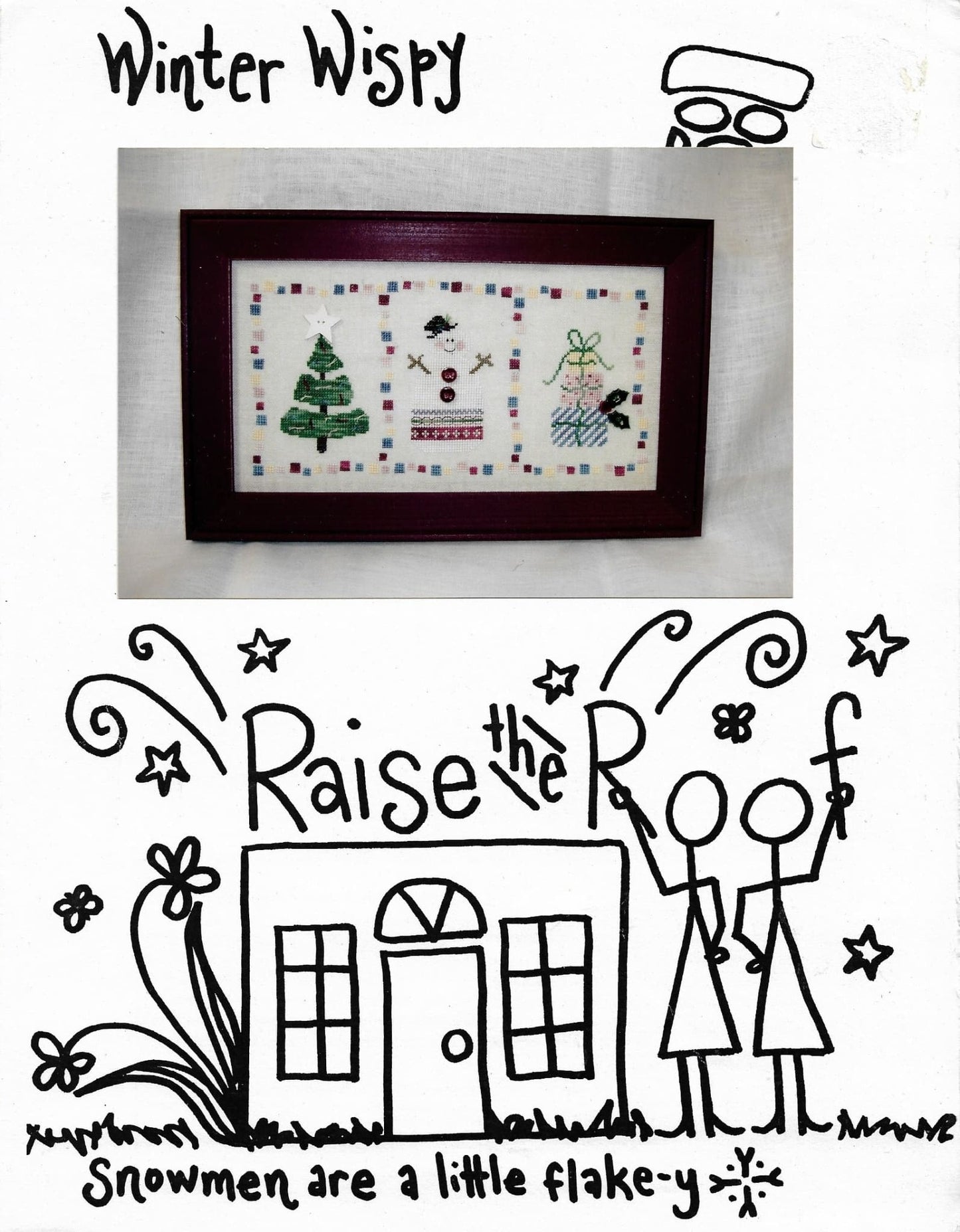 Raise the Roof Winter Wispy snowmen cross stitch pattern