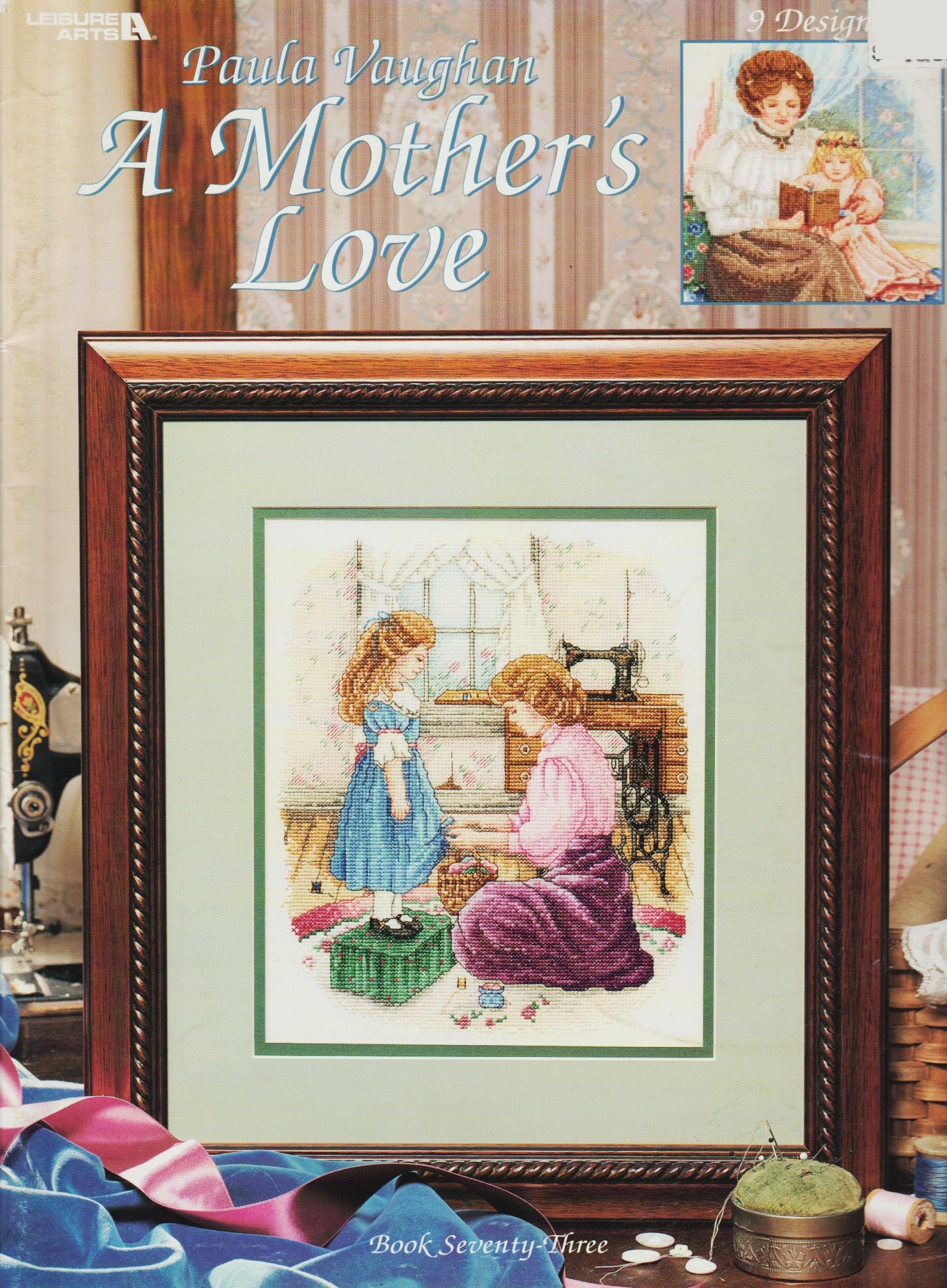 Leisure Arts Paula Vaughan A Mother's Love 3193 cross stitch pattern