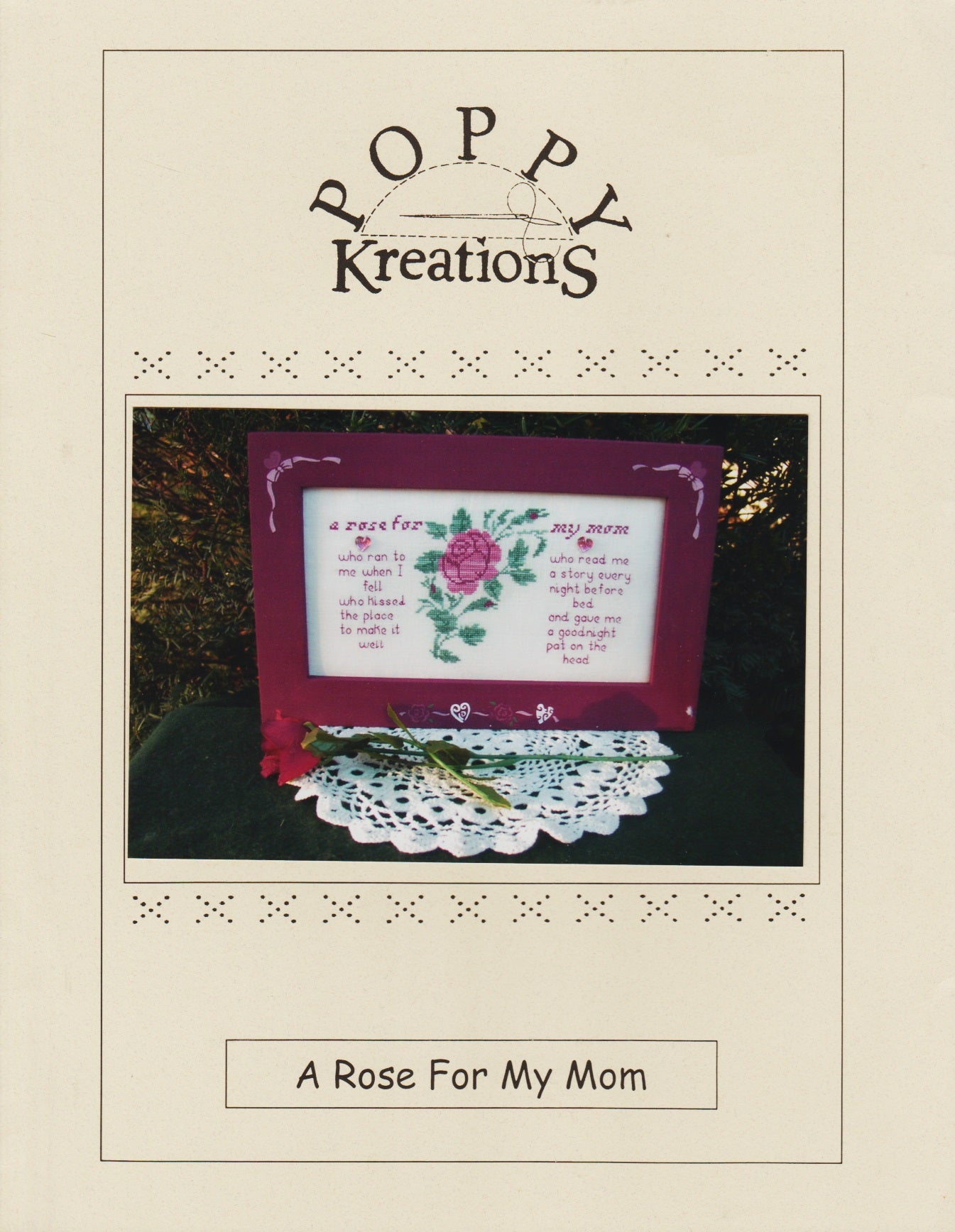 Poppy Kreations A Rose For My Mom cross stitch pattern