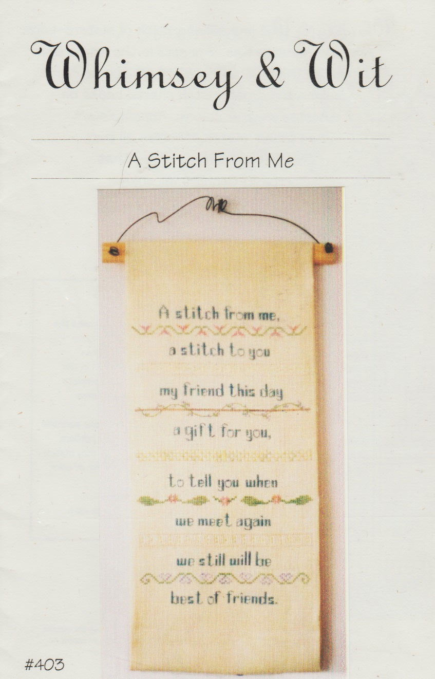 Whimsey & Wit A Stitch From Me 403 cross stitch pattern