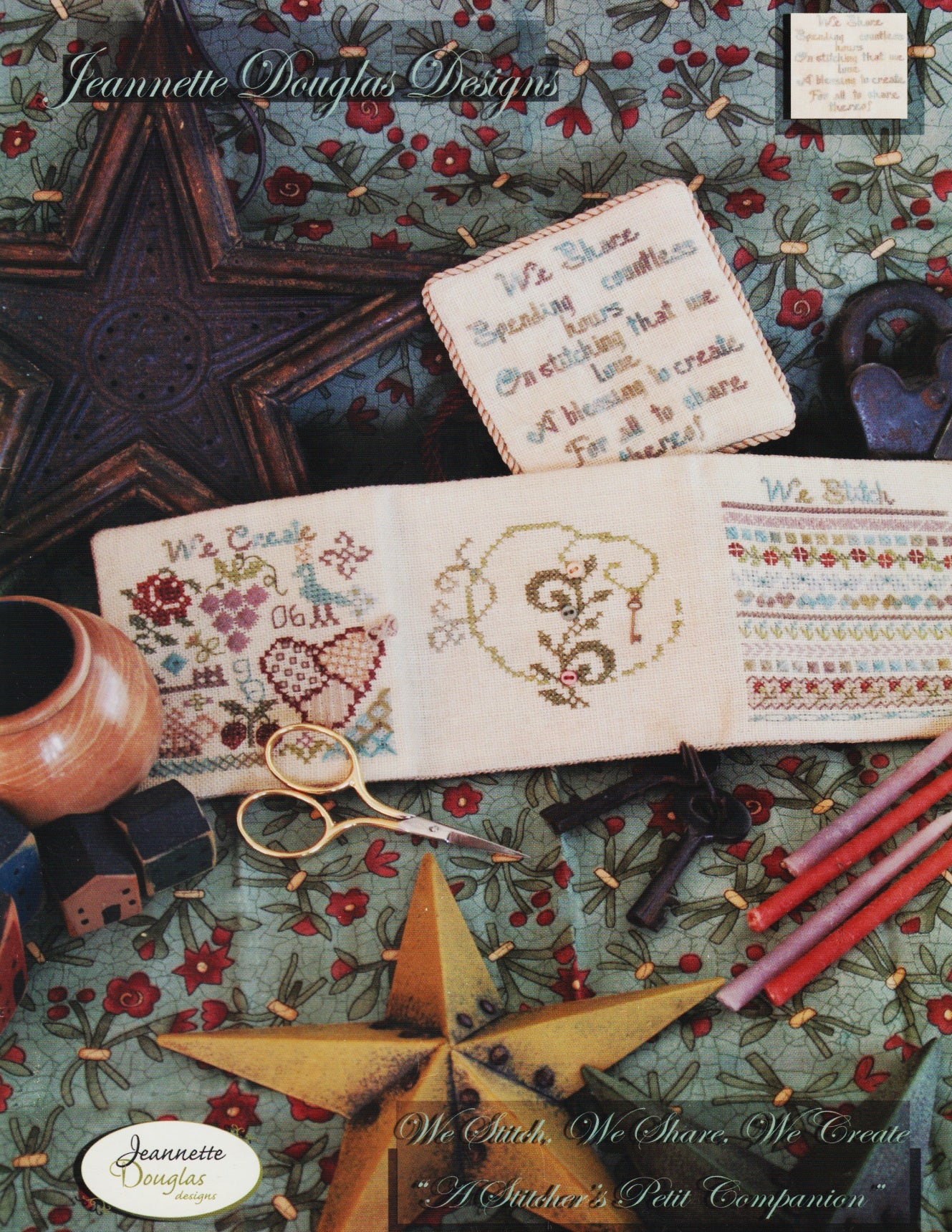 Jeannette Douglas We Stitch, We Share, We Create A Stitcher's Petit Companion cross stitch pattern