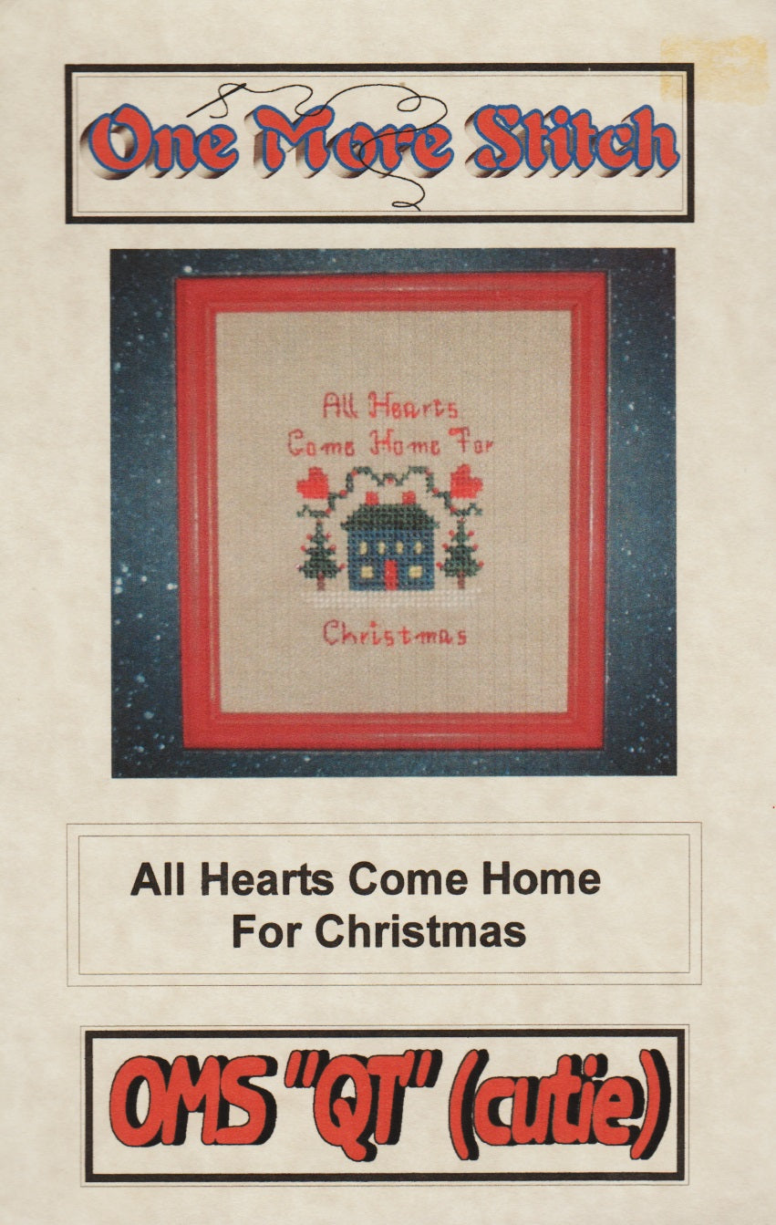 One More Stitch All Hearts Come Home For Christmas cross stitch pattern