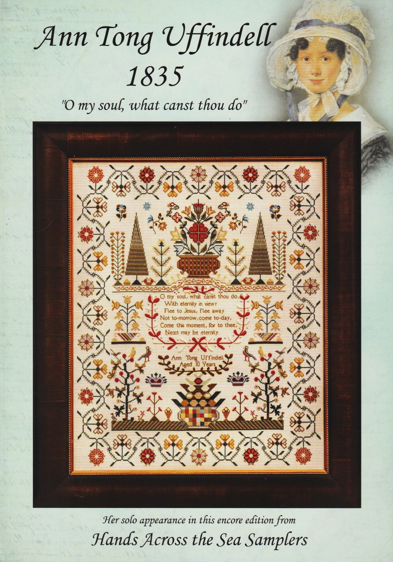 Hands Across The Sea Samplers Ann Tong Uffindell 1835 cross stitch pattern