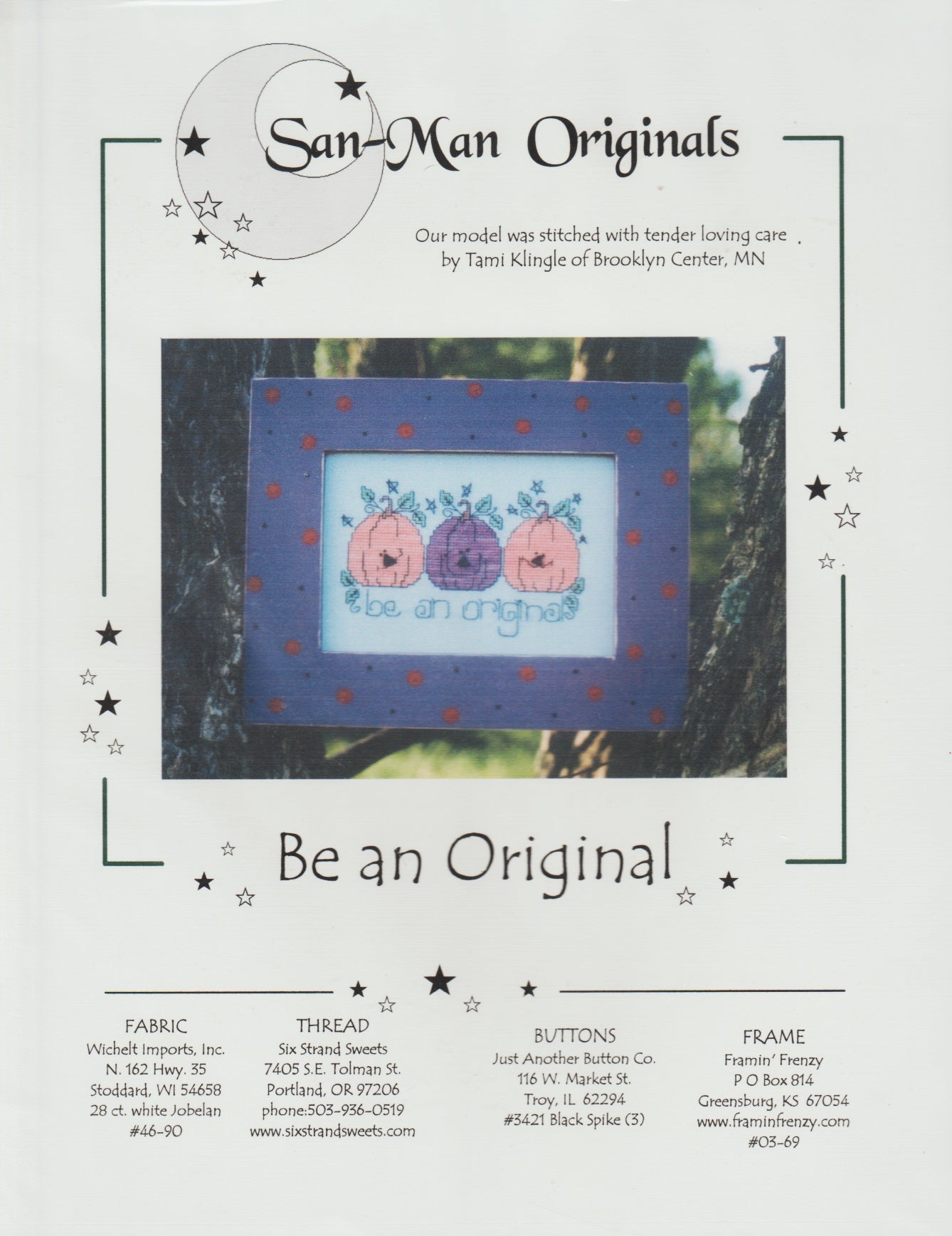 San-Man Originals Be An Original cross stitch pattern