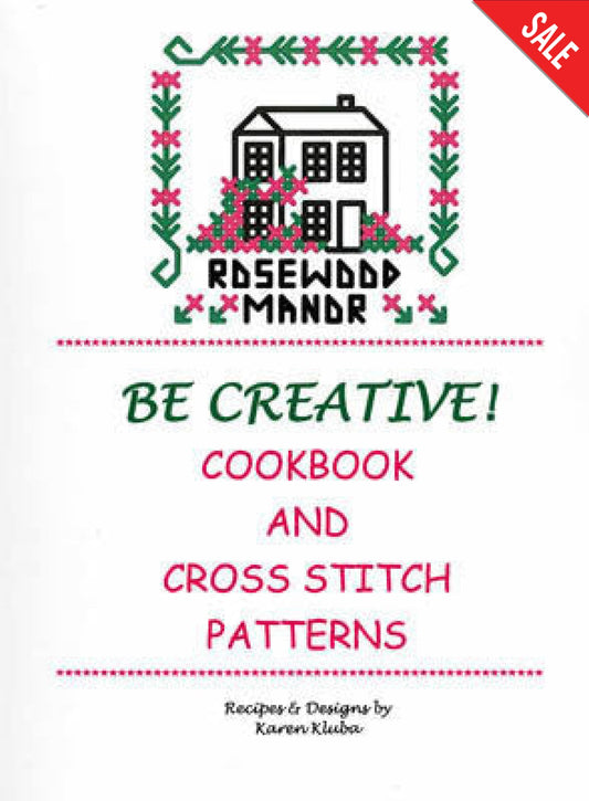 Rosewood Manor Be Creative! Cookbook cross stitch pattern