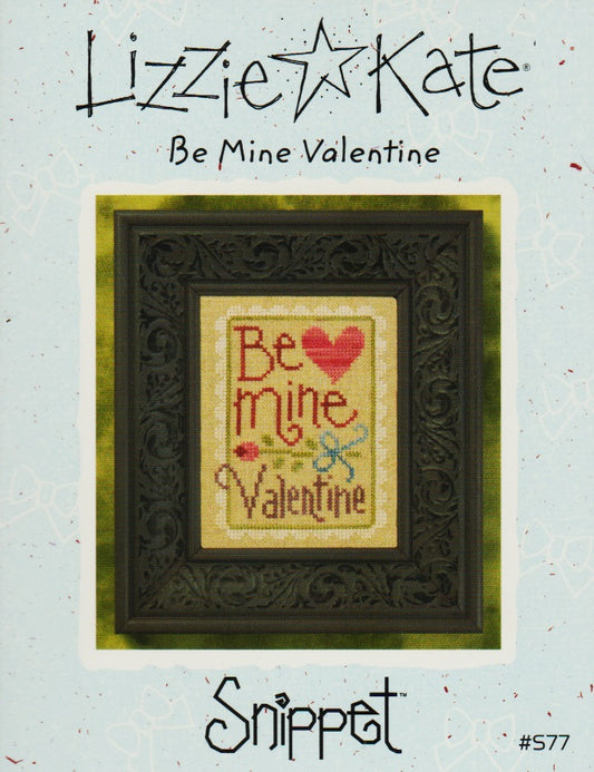 Lizzie Kate Be Mine Valentine S77 cross stitch pattern