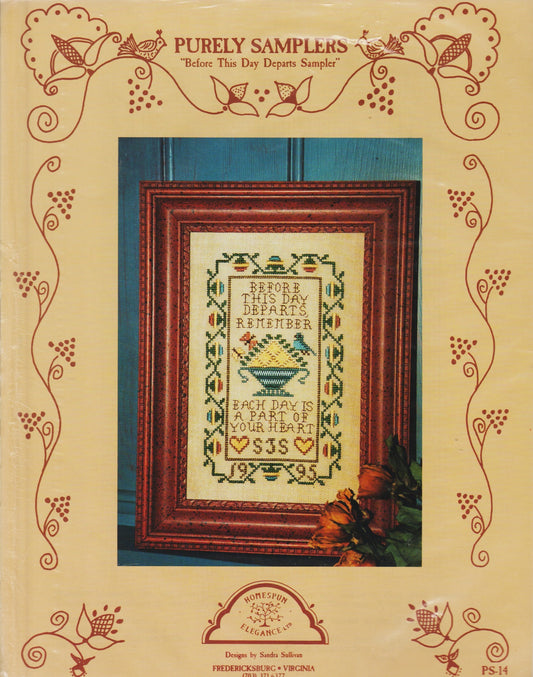 Homespun Elegance Before This Day Departs PS-14 cross stitch pattern