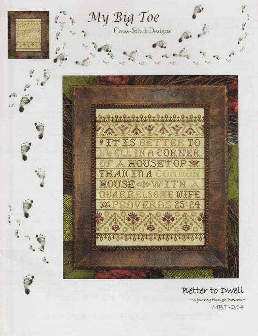 My Big Toe Better To Dwell MBT-204 religious cross stitch pattern