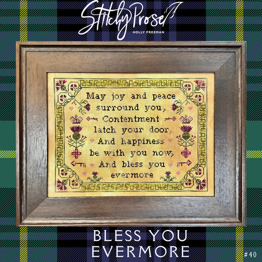 Stitchy Prose Bless You Evermore cross stitch pattern