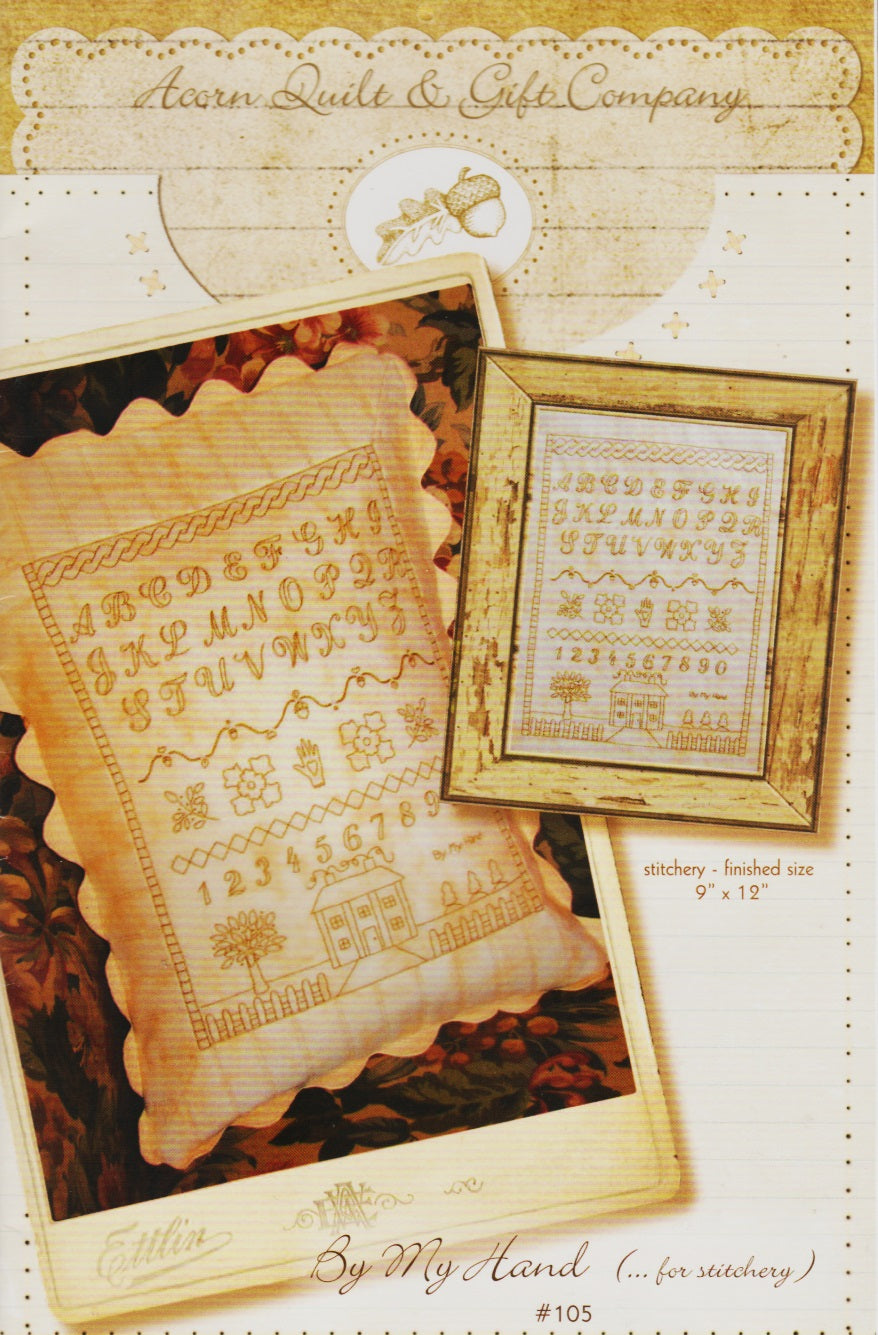 Acorn Quilt & Gift Company By My Hand 105 cross stitch pattern